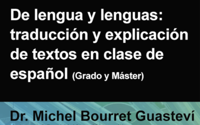 De lengua y lenguas: traducción y explicación de textos en clase de español