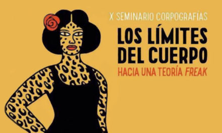 Los límites del cuerpo. Hacia una teoría freak