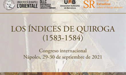 Congreso internacional "Los índices de Quiroga (1583-1584)"