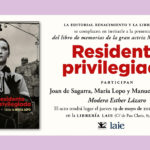 Presentación del libro de María Casares: "Residente privilegiada"