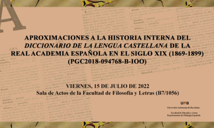 Jornada "Aproximaciones a la historia interna del Diccionario de la Lengua Castellana"