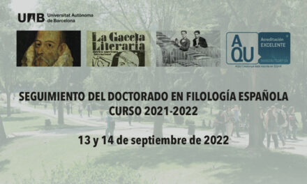 Seguimiento del doctorado en Filología Española: curso 2021-2022