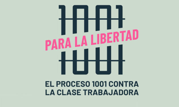Obertura de l’exposició fotogràfica «Para la Libertad. El Proceso 1001 contra la clase trabajadora.»