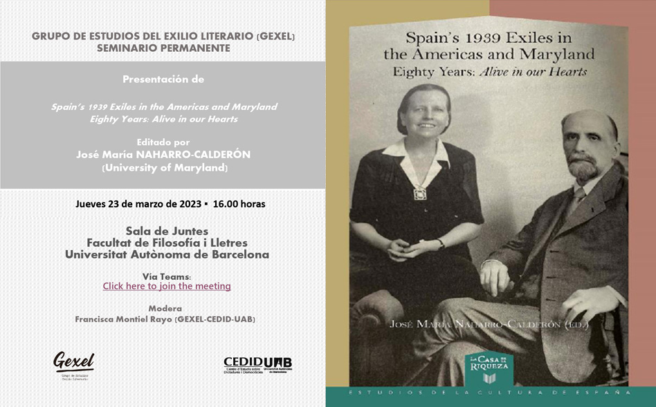Seminario Gexel «Spain’s 1939 Exiles in the Americas and Maryland – Eighty Years : Alive in our Hearts»
