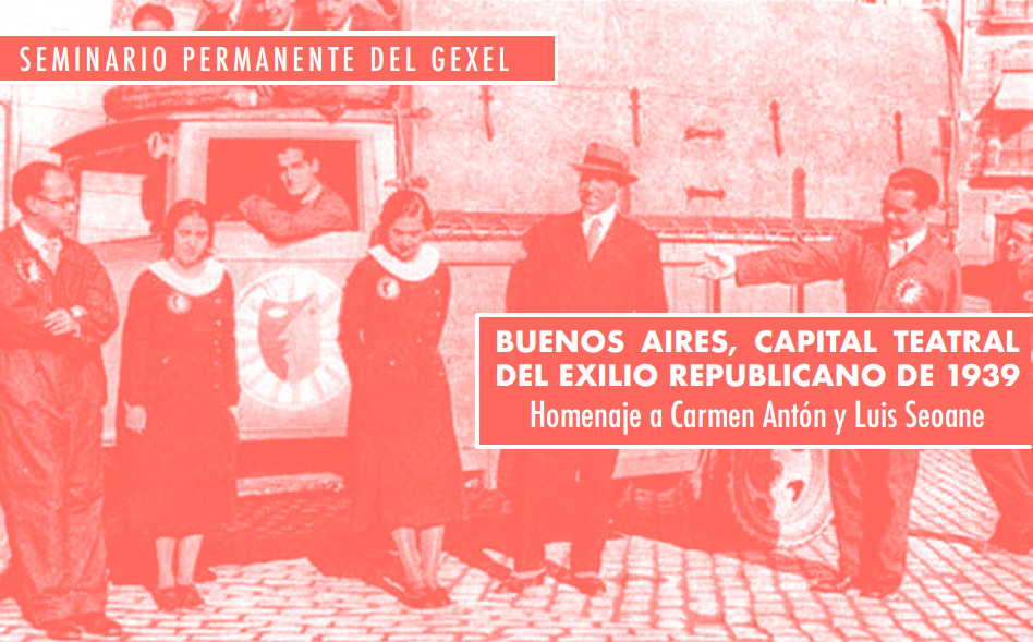 Seminari GEXEL: «Buenos Aires, capital teatral de l’exili»