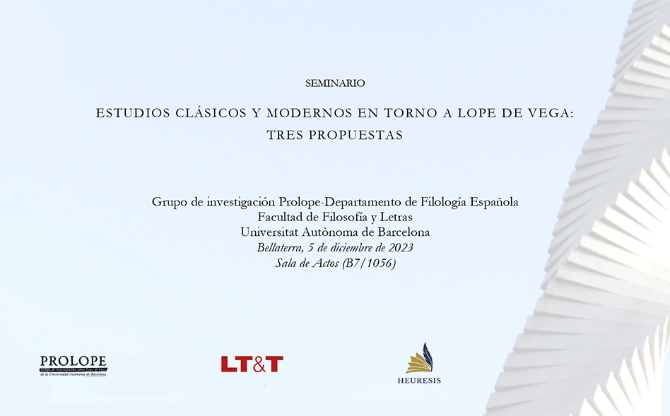 Seminario «Estudios clásicos y modernos en torno a Lope de Vega»