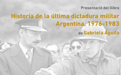 Presentació «Historia de la última dictadura militar. Argentina, 1976-1983»