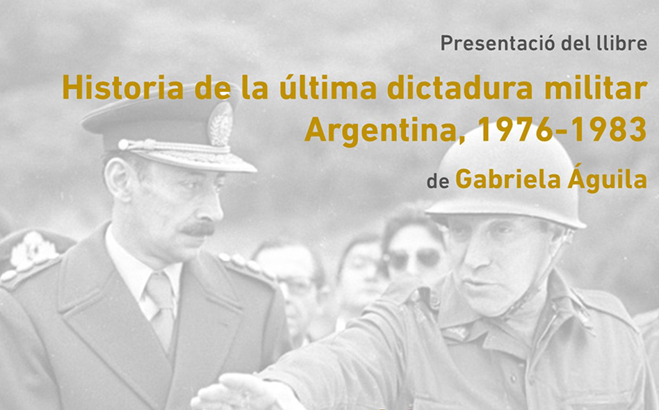 Presentació «Historia de la última dictadura militar. Argentina, 1976-1983»