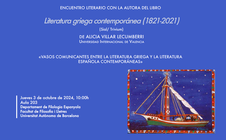 Conferencia: «Vasos comunicantes entre la literatura griega y la literatura española contemporáneas»