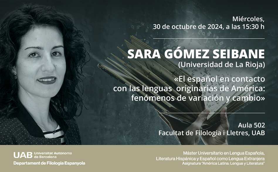 Conferencia de Sara Gómez Seibane: «El español en contacto con las lenguas originarias de América»