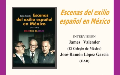 Presentació «Escenas del exilio español en México (1937-1962)»