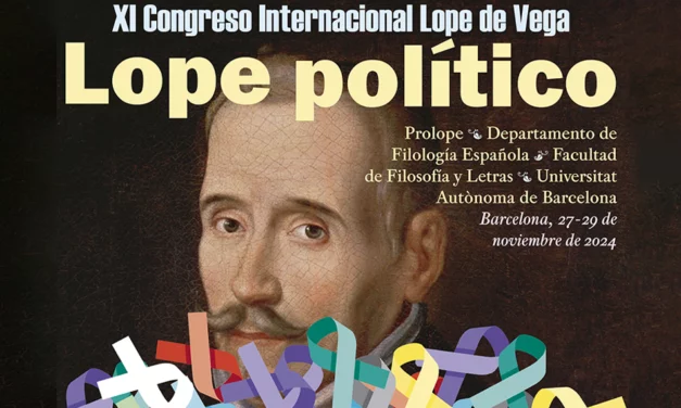 XI Congreso Internacional Lope de Vega «Lope político»