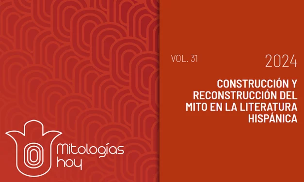 Publicado el vol. 31 de la revista «Mitologías hoy»