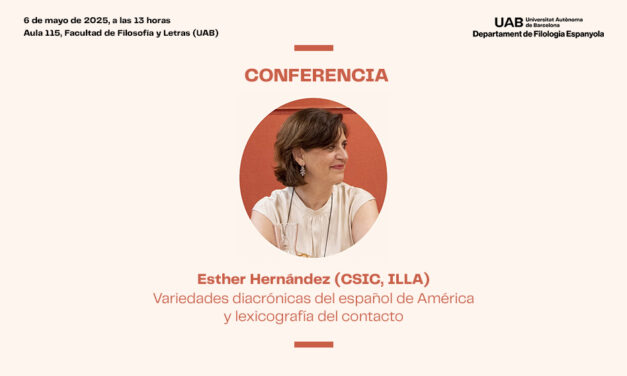 Conferencia: «Variedades diacrónicas del español de América y lexicografía del contacto»
