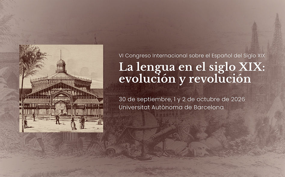 VI Congreso Internacional sobre el Español del Siglo XIX